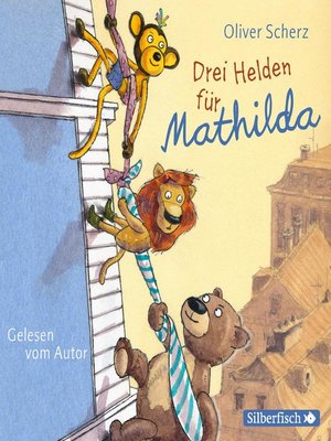 cover image of Drei Helden für Mathilda